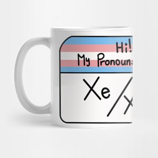 Hi my pronouns are - xe xem - trans pride Mug